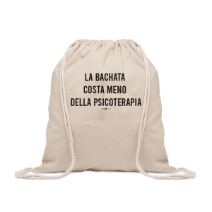 Sacca Bachata "Costa meno della Psicoterapia" – La tua cura quotidiana in un accessorio